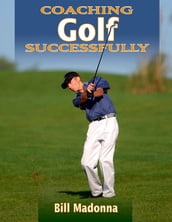 Coaching Golf Successfully