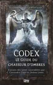 Codex : le guide du Chasseur d ombres