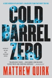 Cold Barrel Zero