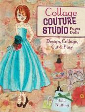 Collage Couture Studio Paper Dolls