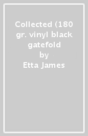 Collected (180 gr. vinyl black gatefold