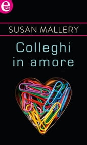Colleghi in amore (eLit)