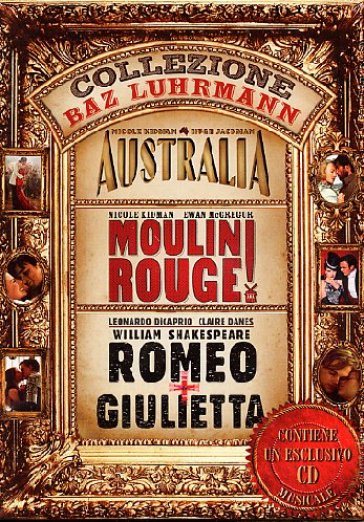 Collezione Baz Luhrmann - Australia + Moulin Rouge + Romeo+Giulietta (4 DVD)(3DVD+CD) - Baz Luhrmann