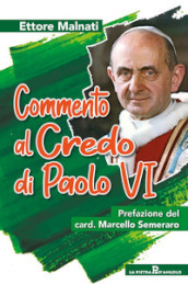 Commento al Credo di Paolo VI
