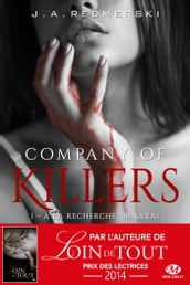 Company of Killers, T1 : À la recherche de Sarai
