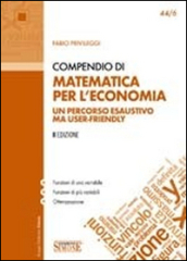 Compendio di matematica per l economia