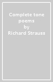 Complete tone poems