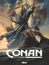 Conan le Cimmérien - L Heure du Dragon
