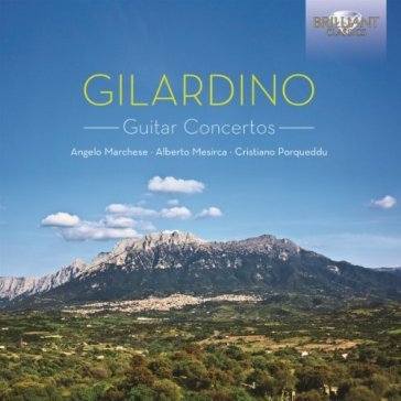 Concerti per chitarra e orchestra - Angelo Gilardino