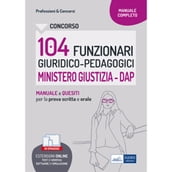 Concorso 104 Funzionari profilo giuridico-pedagogico Ministero Giustiza (DAP)