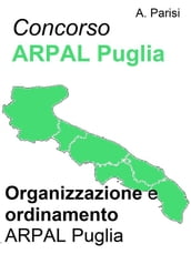 Concorso ARPAL - Organizzazione e ordinamento ARPAL
