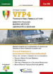 Concorso VFP4. Volontari in ferma prefissata di 4 anni. Esercito Italiano, Marina Militare e Aeronautica Militare