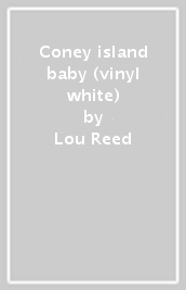 Coney island baby (vinyl white)