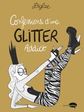 Confessions d une Glitter Addict