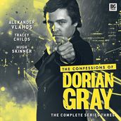 Confessions of Dorian Gray Series 03, The