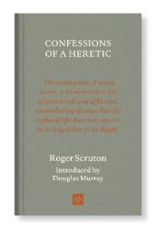 Confessions of a Heretic, Revised Edition