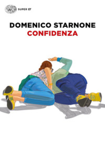 Confidenza - Domenico Starnone