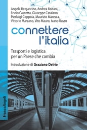 Connettere l Italia