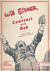 A Contract with God: And Other Tenement Stories