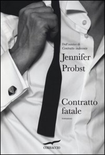 Contratto fatale - Jennifer Probst