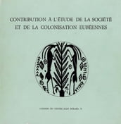 Contribution à l étude de la société et de la colonisation eubéennes