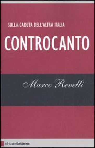Controcanto - Marco Revelli