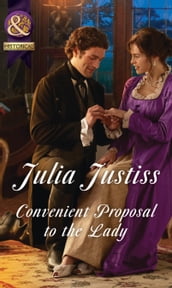 Convenient Proposal To The Lady (Mills & Boon Historical) (Hadley s Hellions, Book 3)