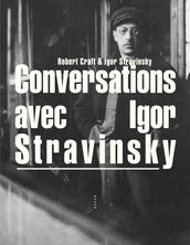 Conversations avec Igor Stravinsky