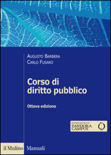 Corso di diritto pubblico - Augusto Barbera - Carlo Fusaro