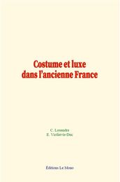 Costume et luxe dans l ancienne France