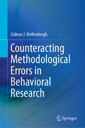 Counteracting Methodological Errors in Behavioral Research