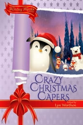 Crazy Christmas Capers