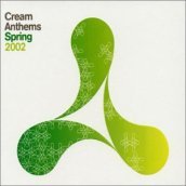 Cream anthems 2002