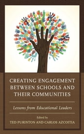 Creating Engagement between Schools and their Communities