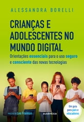 Crianças e adolescentes no mundo digital