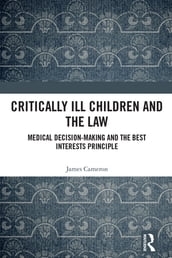 Critically Ill Children and the Law