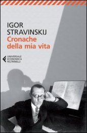 Igor Stravinskij, Cronache della mia vita