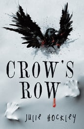 Crow S Row