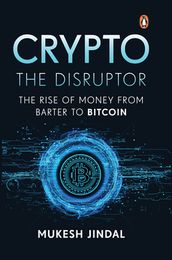 Crypto the Disruptor