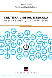 Cultura digital e escola
