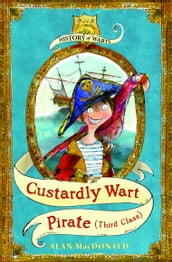 Custardly Wart: Pirate (third class)