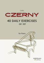 Czerny - 40 Daily Exercises for piano