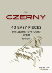 Czerny - 40 Easy Pieces for piano
