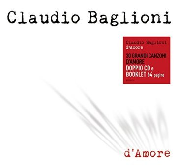 D'amore (2cd + book) - Claudio Baglioni