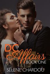 DC Affairs Book One