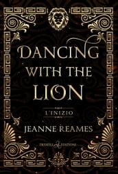 Dancing with the lion