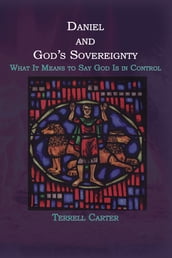 Daniel and God s Sovereignty