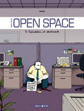 Dans mon Open Space - Tome 3 - Spéculation et sentiments