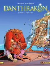 Danthrakon - Tome 2 - Lyreleï la fantasque