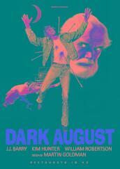 Dark August (Restaurato In Hd)